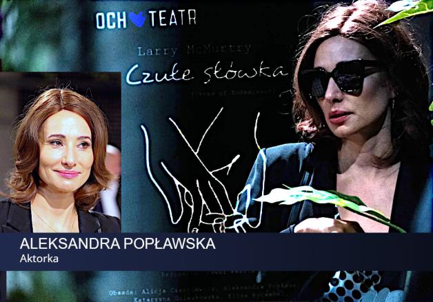 [VIDEO] Aleksandra Popławska: Nadopiekuńczość i trzymanie dziecka pod parasolem ochronnym to przemoc psychiczna. Taka toksyczna relacja jak w spektaklu „Czułe słówka” to dobry temat dla psychologa